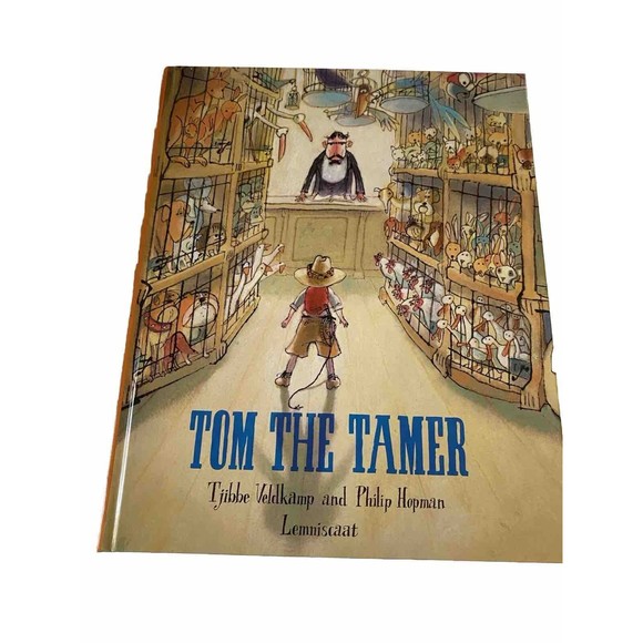 Children’s Tom the Tamer Picture Book Hard Cover by Tjibbe Veldkamp VG Condition - Picture 1 of 3